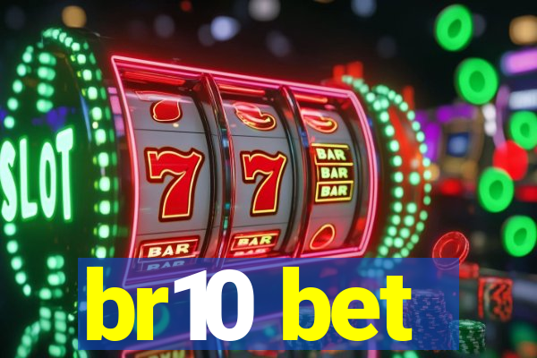 br10 bet
